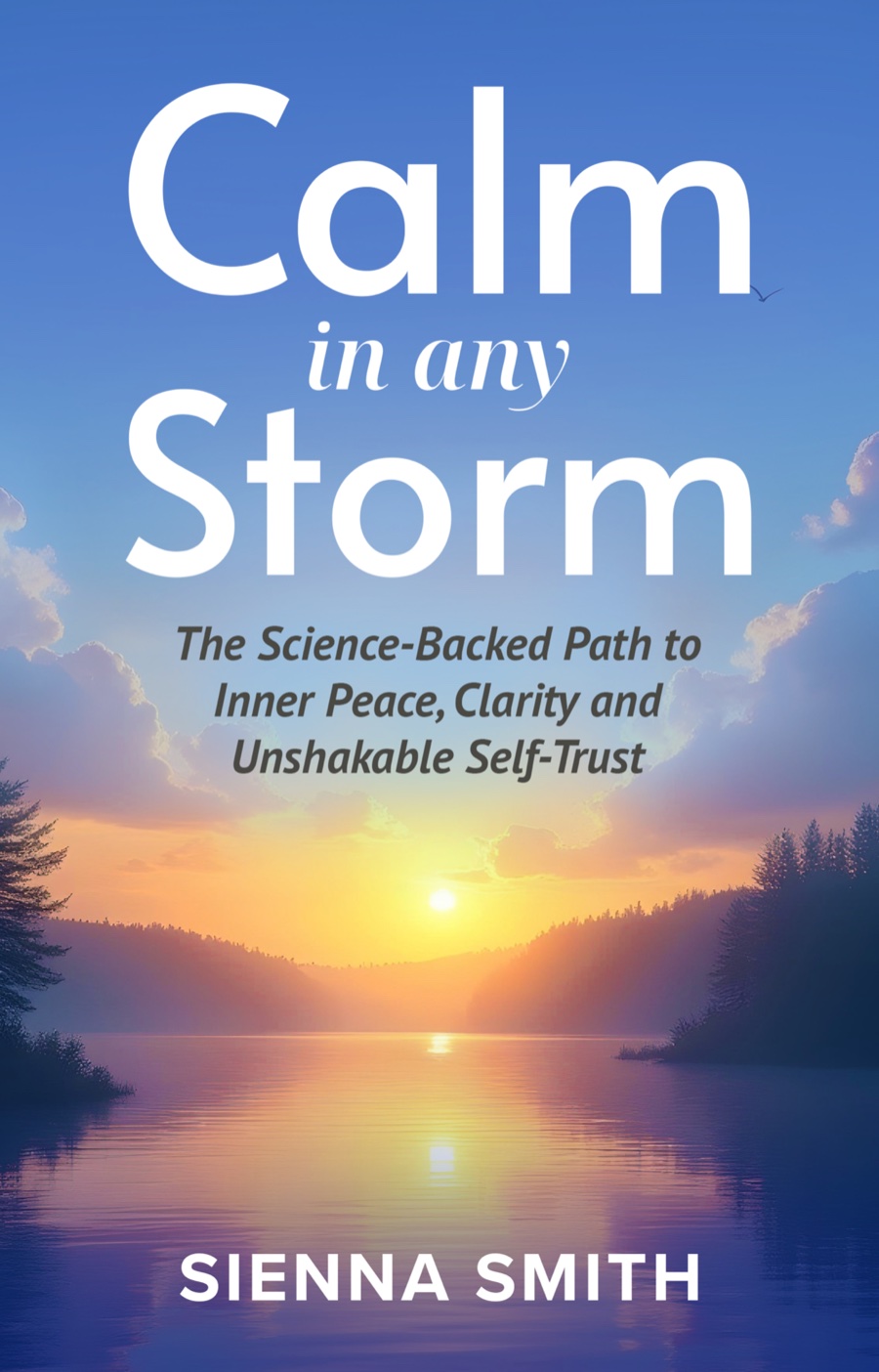 Cover of Calm in Any Storm by Sienna Smith